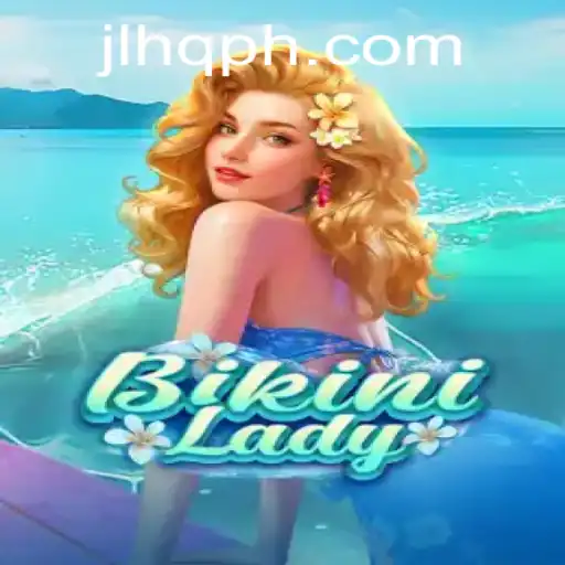 Discover the Exciting World of BikiniLady: A Thrilling Gaming Experience