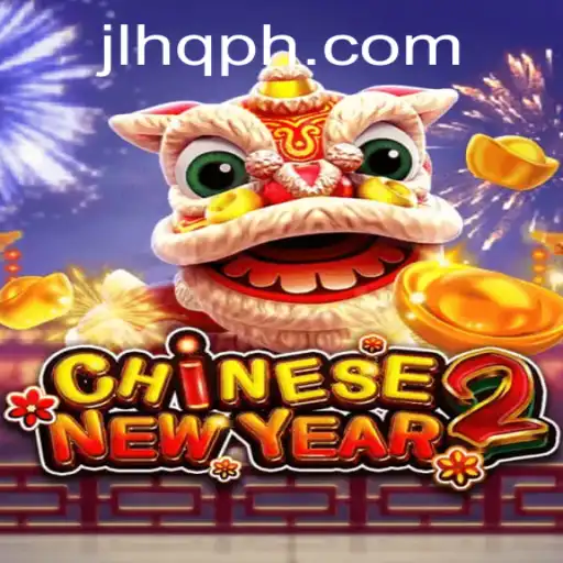 Unveiling CHINESENEWYEAR2: An Immersive Gaming Experience on JLHQ.COM