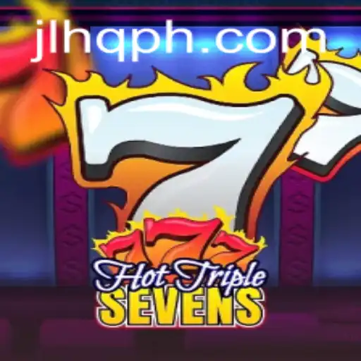 Exploring the Thrills of HotTripleSevens: An Exciting Gaming Experience