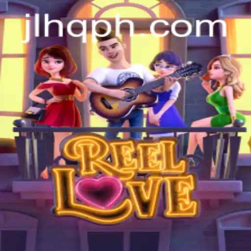 Exploring the Thrilling World of ReelLove Through JLHQ.COM