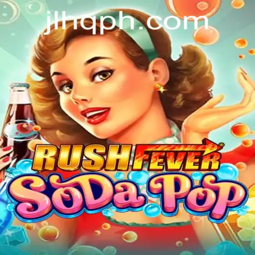 Exploring the World of RushFeverSodaPop: A New Gaming Sensation